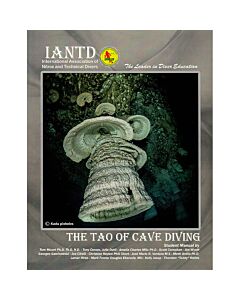 IANTD The Tao of Cave Diving